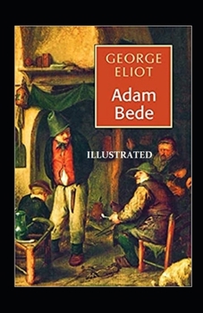 Paperback Adam Bede Illustrated Book