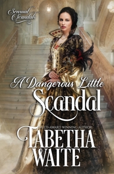 Paperback A Dangerous Little Scandal Book