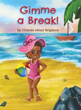 Hardcover Gimme a Break! Book