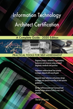 Paperback Information Technology Architect Certification A Complete Guide - 2020 Edition Book