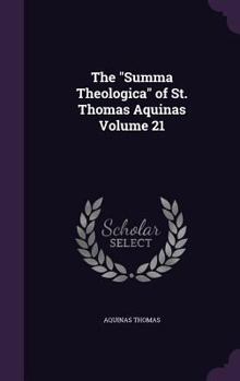 Hardcover The "Summa Theologica" of St. Thomas Aquinas Volume 21 Book