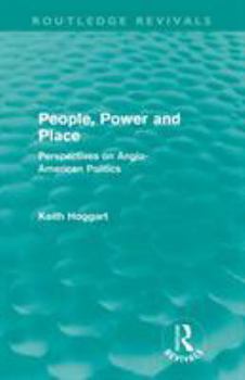 Paperback People, Power and Place: Perspectives on Anglo-American politics Book