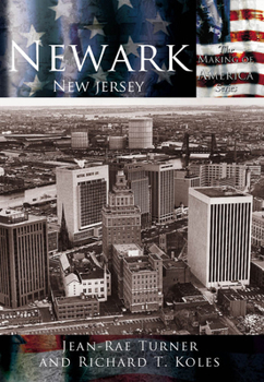 Newark New Jersey (The Making of America Series)