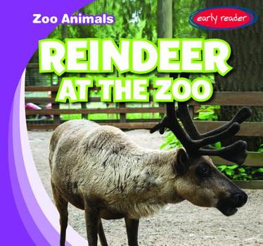 Paperback Reindeer at the Zoo Book