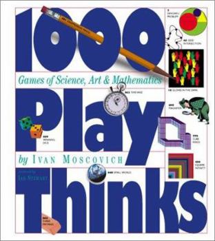 Paperback 1,000 Playthinks: Puzzles, Paradoxes, Illusions & Games Book