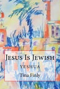 Paperback Jesus Is Jewish: Yeshua Book