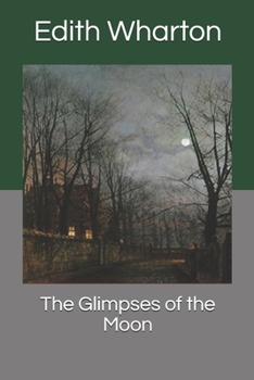 The Glimpses of the Moon