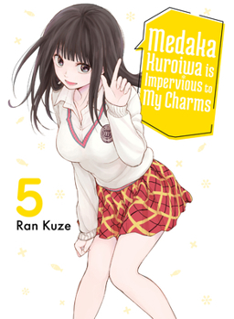 Paperback Medaka Kuroiwa Is Impervious to My Charms 5 Book