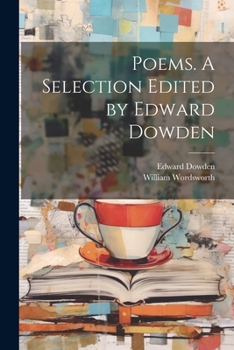 Paperback Poems. A Selection Edited by Edward Dowden Book