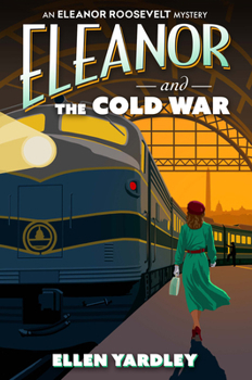 Hardcover Eleanor and the Cold War Book