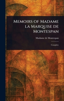 Hardcover Memoirs of Madame La Marquise De Montespan Book