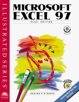 Paperback Microsoft Excel 97 - Illustrated Plus Edition Book