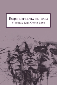 Paperback Esquizofrenia En Casa [Spanish] Book