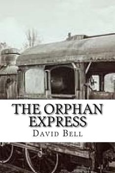 Paperback The Orphan Express Book