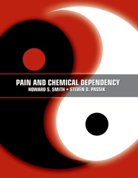 Hardcover Pain and Chemical Dependency Book