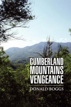 Paperback Cumberland Mountains Vengeance Book
