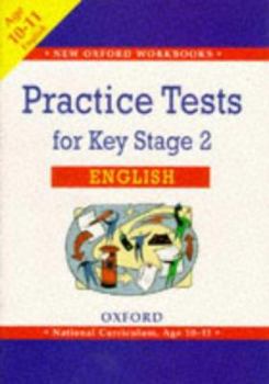 Paperback Practice Tests for Key Stage 2 English (New Oxford Workbooks) Book