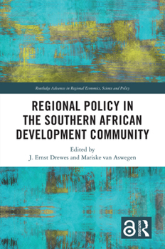 Hardcover Regional Policy in the Southern African Development Community Book