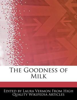 Paperback The Goodness of Milk Book