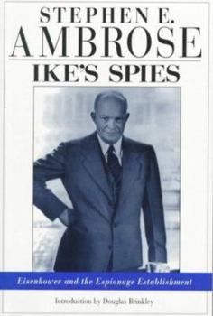 Paperback Ike's Spies: Eisenhower and the Espionage Establishment Book