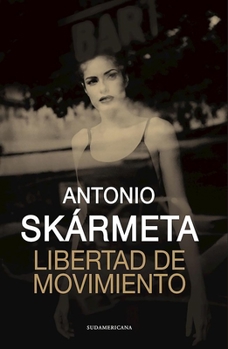 Paperback Libertad de Movimiento [Spanish] Book