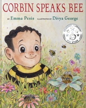 Hardcover Corbin Speaks Bee: A Bee Friendly Picture Book