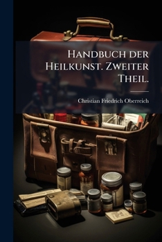Paperback Handbuch der Heilkunst. Zweiter Theil. [German] Book