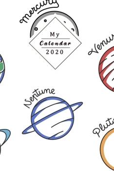 My Calendar 2020: Your Own Weekly, Monthly And Yearly Planner For 2020 With Beautiful Design