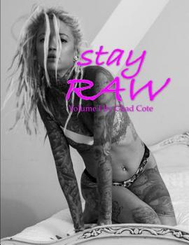 Paperback stay RAW: Volume I Book