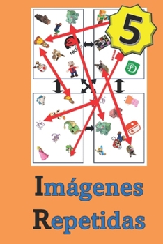 Imágenes Repetidas (5) (Spanish Edition)