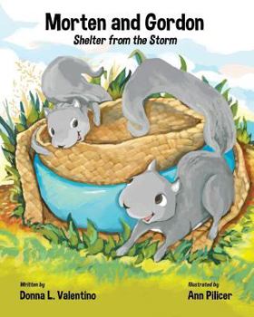 Paperback Morten and Gordon: Shelter from the Storm Book