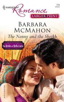 The Nanny and the Sheikh - Book #7 of the Brides of Bella Lucia