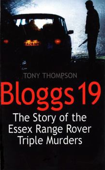 Paperback Bloggs 19: The Story of the Essex Range Rover Murders Book