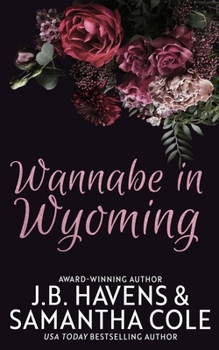 Paperback Wannabe in Wyoming Book