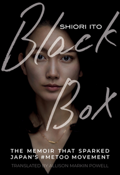 Paperback Black Box: The Memoir That Sparked Japan's #Metoo Movement Book