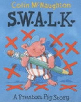 Hardcover S.W.A.L.K Book