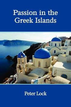 Paperback Passion in the Greek Islands Book