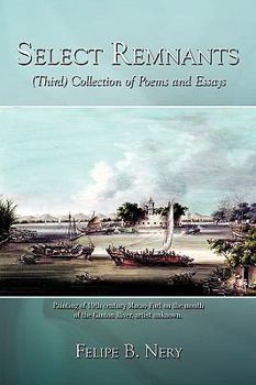 Paperback Select Remnants: (Third) Collection of Poems and Essays Book