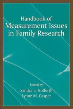 Hardcover Handbook of Measurement Issues in Family Research Book
