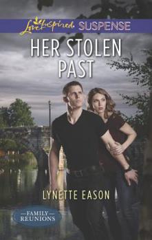 Her Stolen Past - Book #3 of the Family Reunions