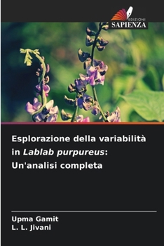 Paperback Esplorazione della variabilità in Lablab purpureus: Un'analisi completa [Italian] Book