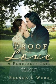 Paperback Proof Of Love - A Pemberley Tale Book