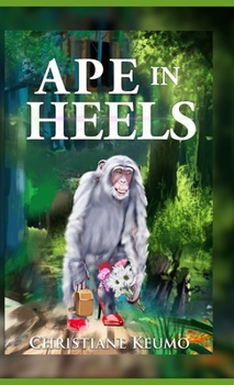 Hardcover Ape in Heels Book