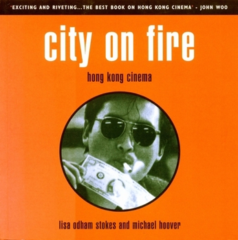 Paperback City on Fire: Hong Kong Cinema Book