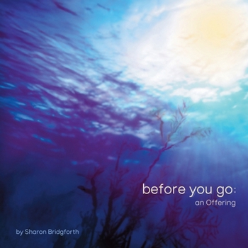 Paperback before you go: an Offering Book
