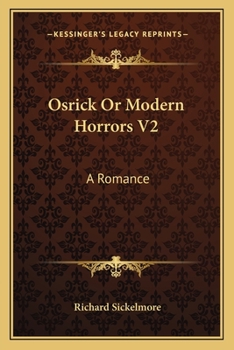 Paperback Osrick Or Modern Horrors V2: A Romance Book