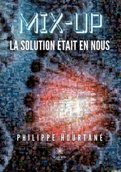 Paperback Mix-up: La solution était en nous [French] Book