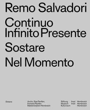 Paperback Continuo Infinito Presente / Sostare / Nel Momento [German] Book