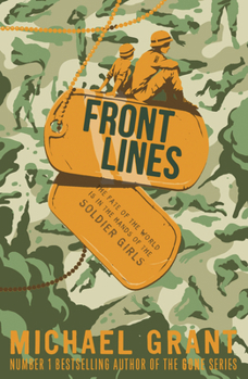 Front Lines - Book #1 of the Front Lines