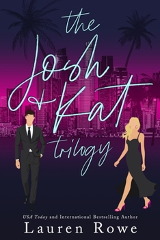 Paperback The Josh & Kat Trilogy: A Bundle of Books 1-3 Book